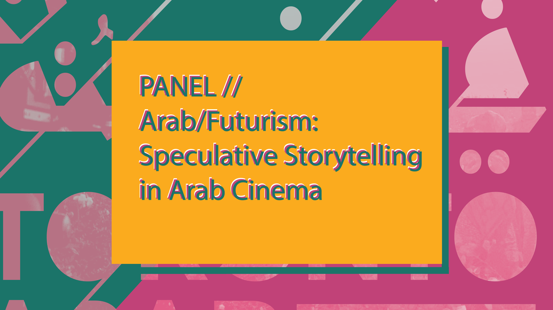 Speculative Storytelling-in Arab Cinema