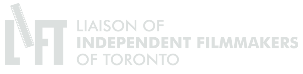 Liaison of Independent Filmmaker of Toronto (LIFT)