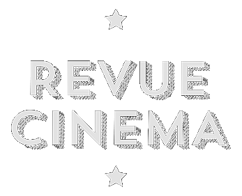 Revue Cinema